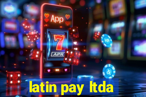 latin pay ltda